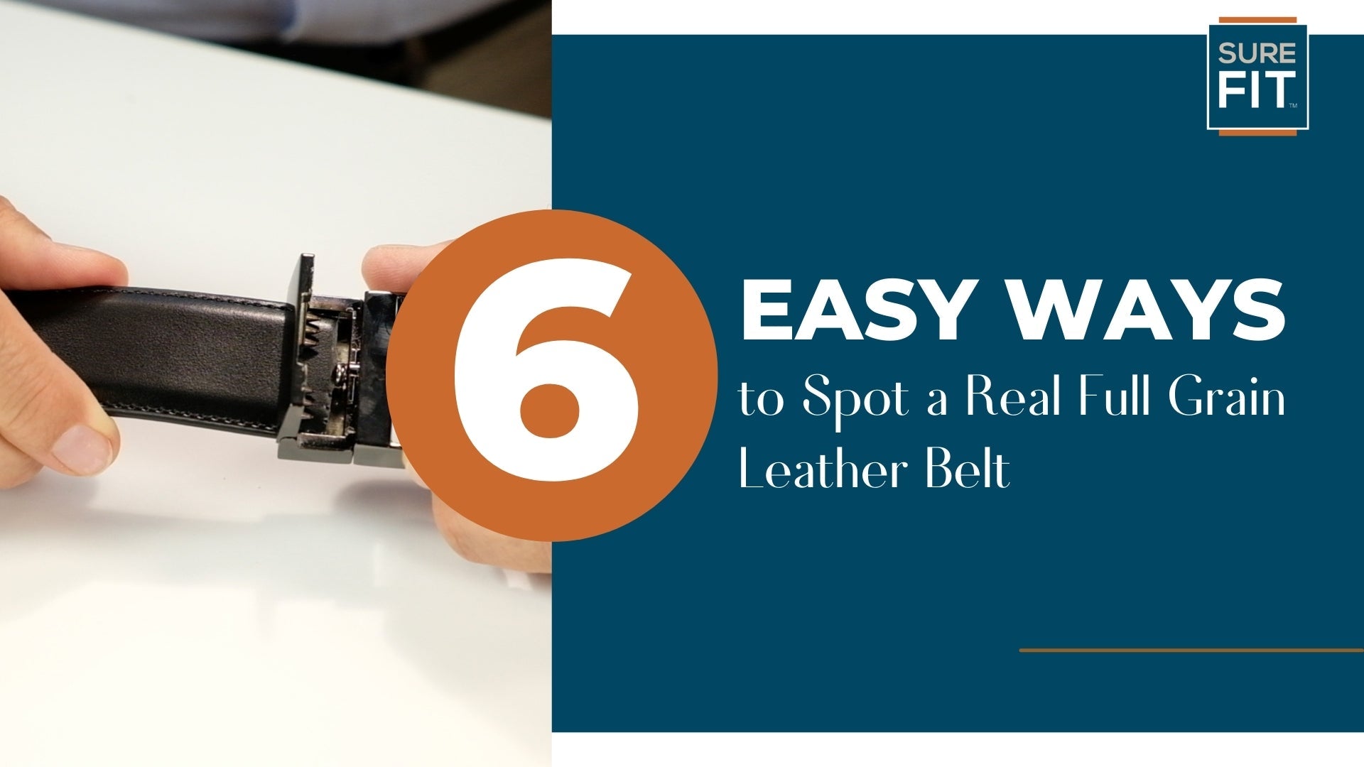 6 Easy Ways to Spot a Real Full Grain Leather Belt