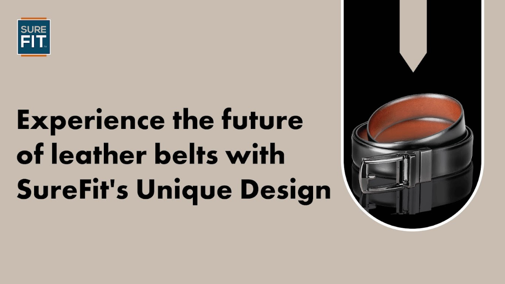 Experience the Future of Leather Belts with SureFit's Unique Design