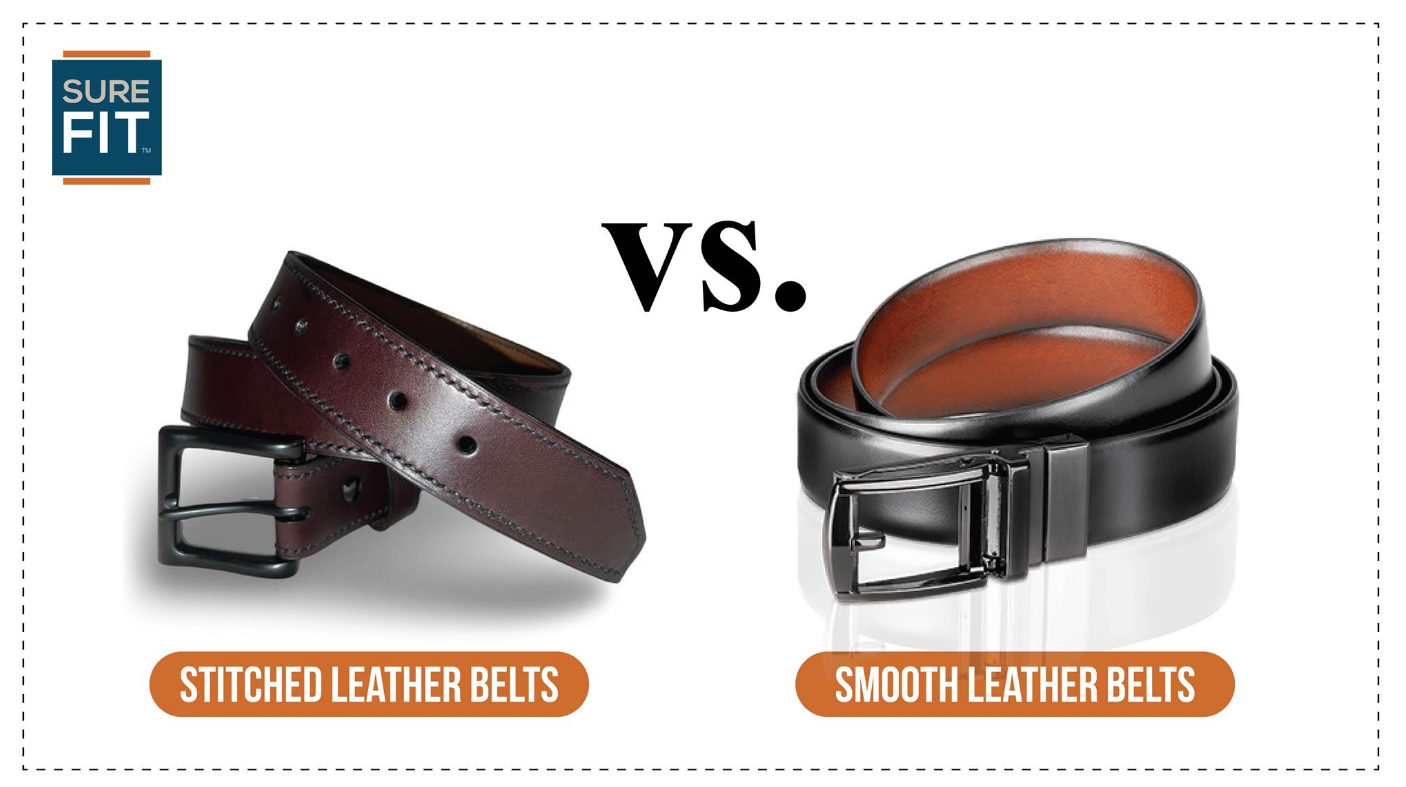 Stitched Leather Belts vs. Smooth Leather Belts - What's the Difference?