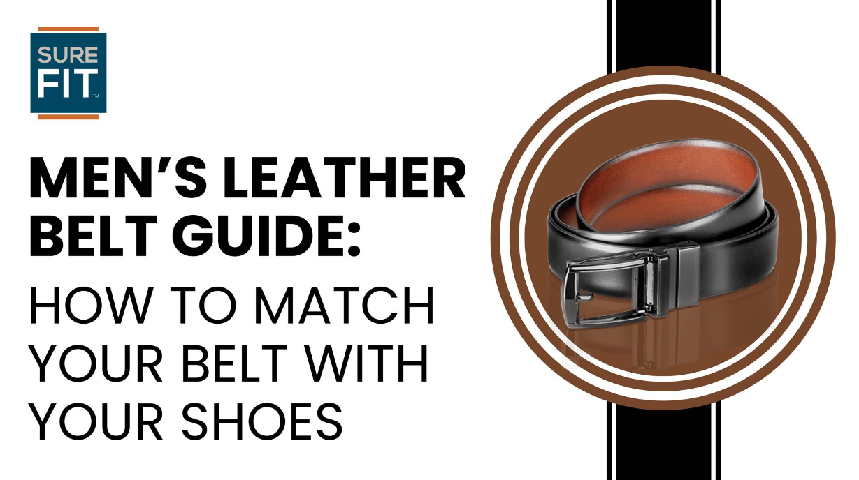 Men’s Leather Belt Guide: How to Match Your Belt with Your Shoes