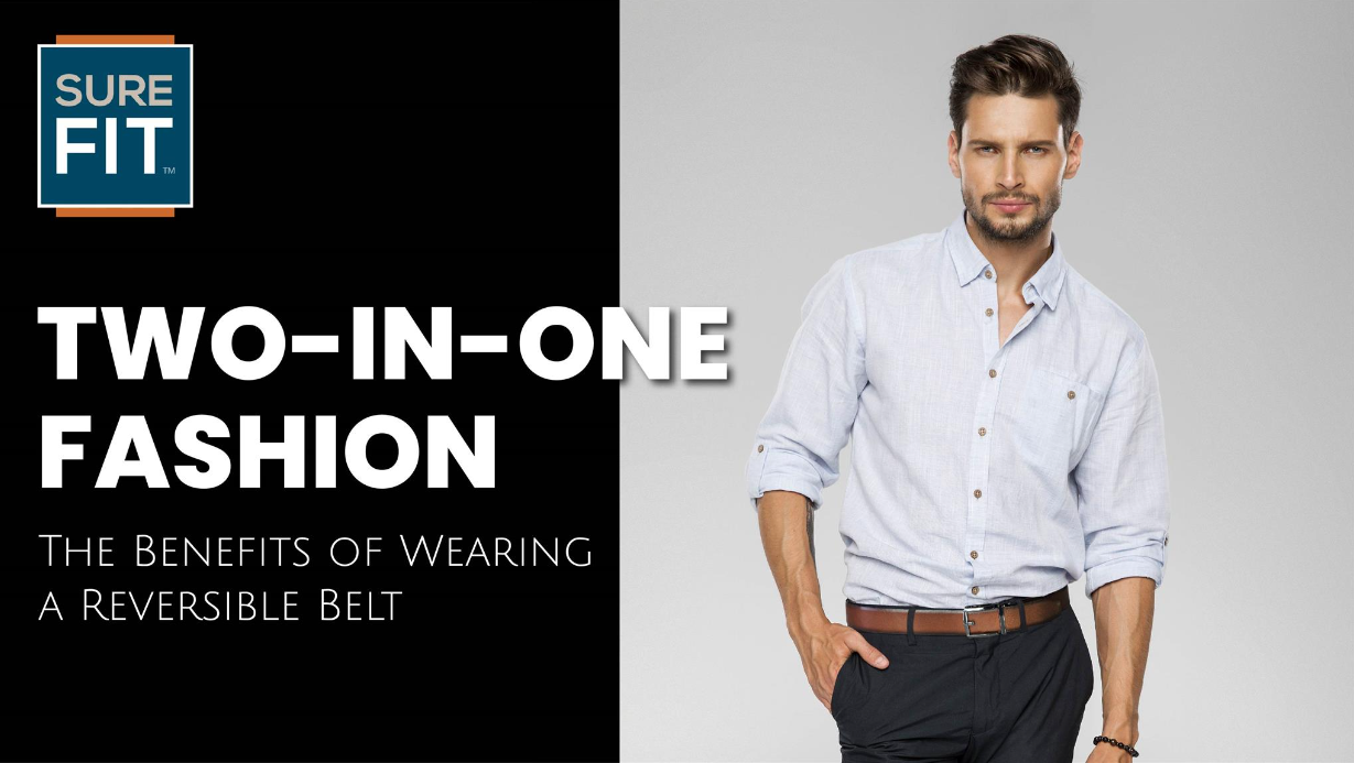 Two-in-One Fashion: The Benefits of Wearing a Reversible Belt